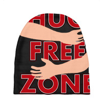 Hug Free Zone   Social Distancing Funny Baby Beanies | Artistshot