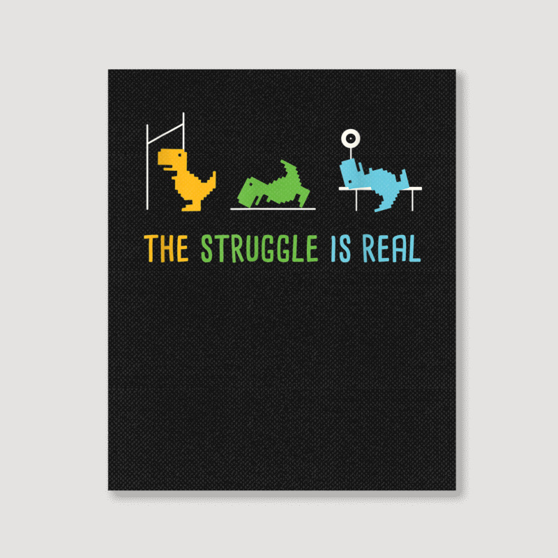 The Struggle Is Real I Dinosaur Gym I Trex Music Vintage Retro Portrait Canvas Print | Artistshot