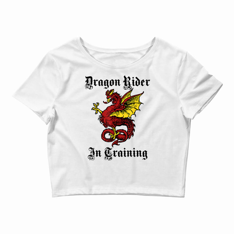 Renaissance Festival Dragon Rider In Training Shirt Crop Top by lacourpnyaray3 | Artistshot