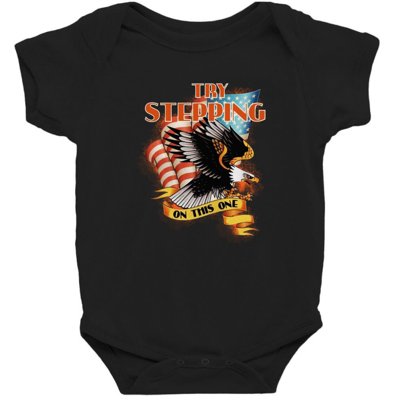 Try Stepping On This One Baby Bodysuit by BLQS Apparel | Artistshot