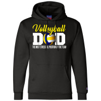 Volleyball Dad The Most Stressful Position Happy Fathers Day T Shirt Champion Hoodie | Artistshot