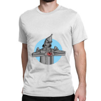 I Have A Heart Tin Man Classic T-shirt | Artistshot