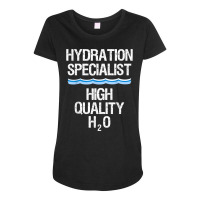 Hydration Specialist Waterboy Team Manager T Shirt Maternity Scoop Neck T-shirt | Artistshot