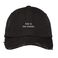 Fold In The Cheese Vintage Cap | Artistshot