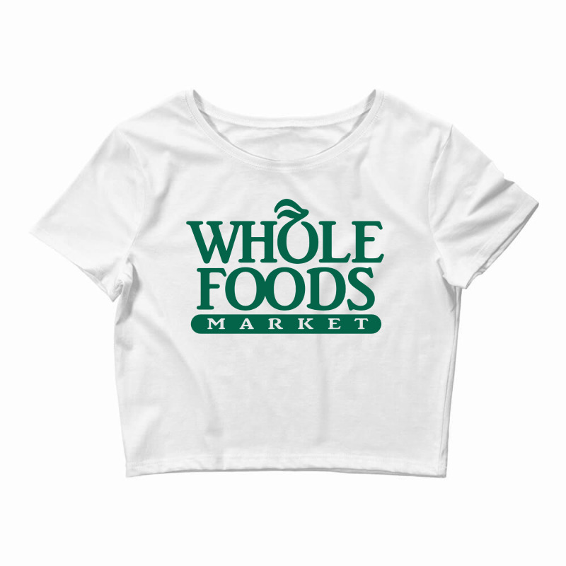 Whole Foods Market Crop Top by Gendakanz | Artistshot