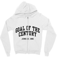 Goal Of The Century Zipper Hoodie | Artistshot