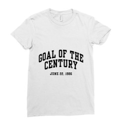 goal of the century Ladies Fitted T-Shirt | Artistshot