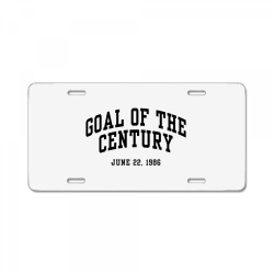 goal of the century License Plate | Artistshot