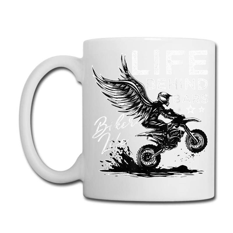 Life Behind Bars Motorcycle Racing Extreme Sports T Shirt Coffee Mug | Artistshot