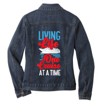 Womens Cruise Ship Vacation Living Life One Cruise At A Time Funny Men Ladies Denim Jacket | Artistshot