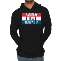 Saturday Is A Rugby Day Lightweight Hoodie | Artistshot