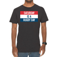 Saturday Is A Rugby Day Vintage T-shirt | Artistshot