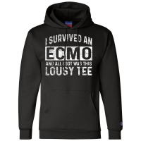 Ecmo Survivor Apparel   Funny Great Survivors Design T Shirt Champion Hoodie | Artistshot