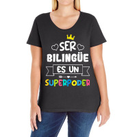 Ser Bilingue Es Un Superpoder Funny Maestra Spanish Teacher T Shirt Ladies Curvy T-shirt | Artistshot