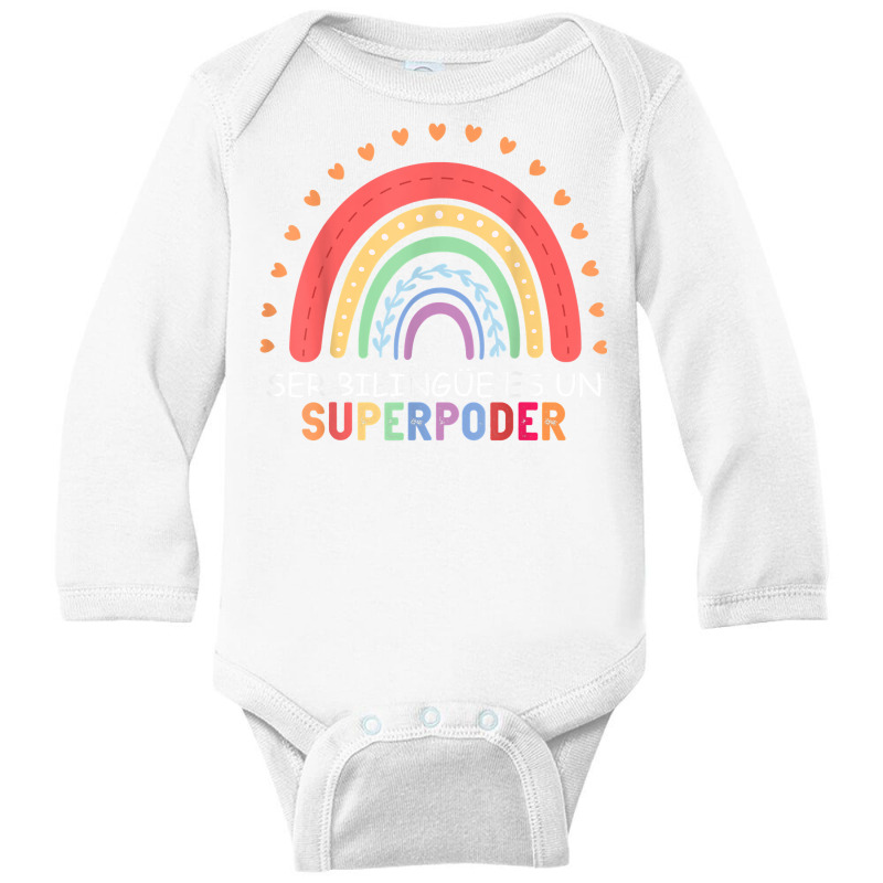 Ser Bilingue Es Un Superpoder Spanish Teacher Back To School T Shirt Long Sleeve Baby Bodysuit by gellisjkbegayphe | Artistshot