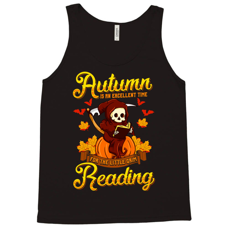 Book Halloween Grim Reaper Autumn Excellent Time Little Grim Reading Tank Top by peafowl | Artistshot