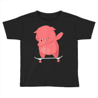 Skateboarding Pig Or Hog On Skateboard Gift For Skater T Shirt Toddler T-shirt | Artistshot