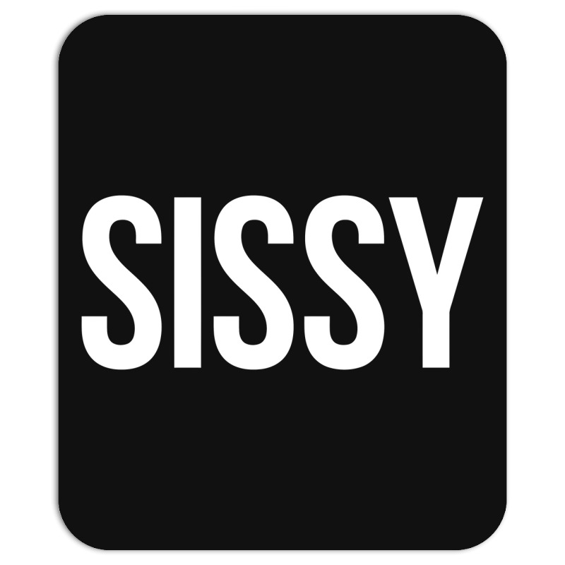Sissy 69