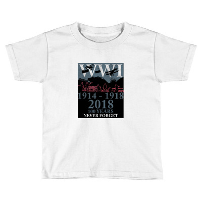 World War One 100 Years Tshirt Commemoration Remember Gift Toddler T-shirt Designed By Naeshastores