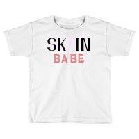 Skin Babe Skincare Lover Skin Specialist Skin Esthetician T Shirt Toddler T-shirt | Artistshot