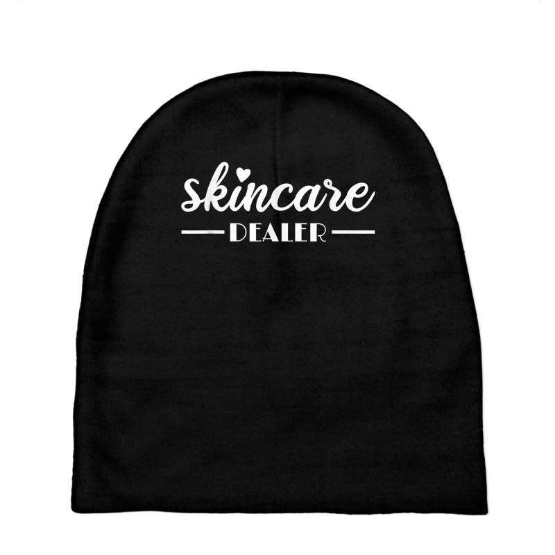 Skincare Dealer Funny Esthetician Cosmetologyst T Shirt Baby Beanies | Artistshot