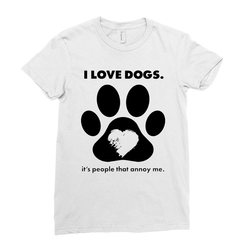 Love Dogs Hate People Ladies Fitted T-Shirt by Cahyorin | Artistshot