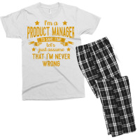 Mens I'm A Product Manager I'm Never Wrong Funny Save Time T Shirt Men's T-shirt Pajama Set | Artistshot