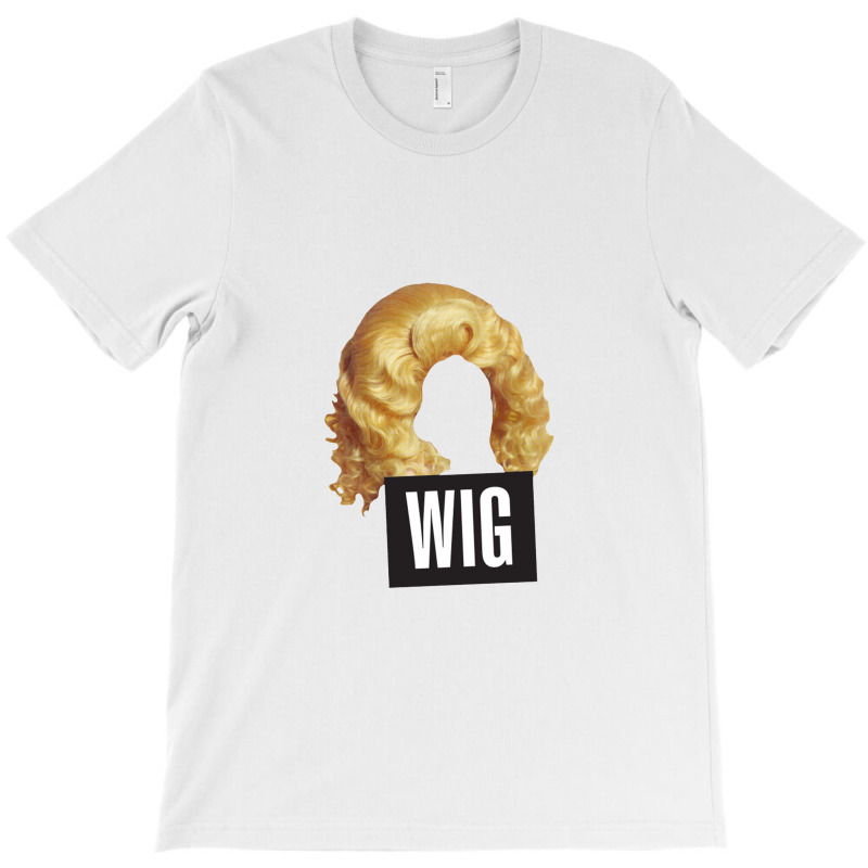 Wig T-shirt | Artistshot