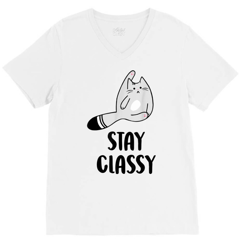 Cat Lover Tshirt Stay Classy Tshirt Animal Calssy Tshirt V-neck Tee | Artistshot