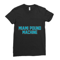 Miami Pound Machine Ladies Fitted T-shirt | Artistshot