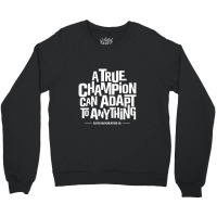 Champion Will Fight Crewneck Sweatshirt | Artistshot