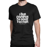 Champion Will Fight Classic T-shirt | Artistshot