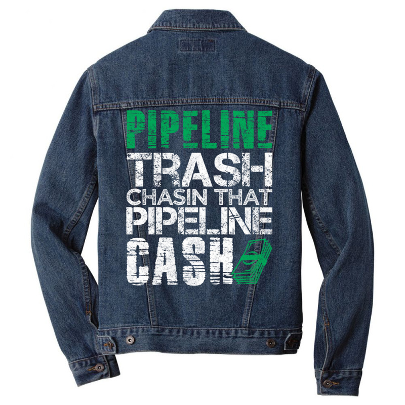 Trash Cash Pipeliner Welder Welding Pipeline Roughneck Gift Long Sleev Men Denim Jacket | Artistshot