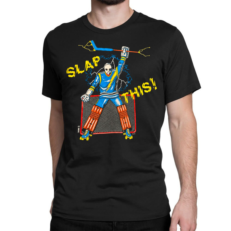 Slap This Hockey Goalies, Slap This Hockey Goalies Vintage, Slap This  Classic T-shirt | Artistshot