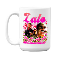 Lalo Salamanca, The Lalo Salamanca, Lalo Salamancas, Lalo Salamanca Ar 15 Oz Coffee Mug | Artistshot