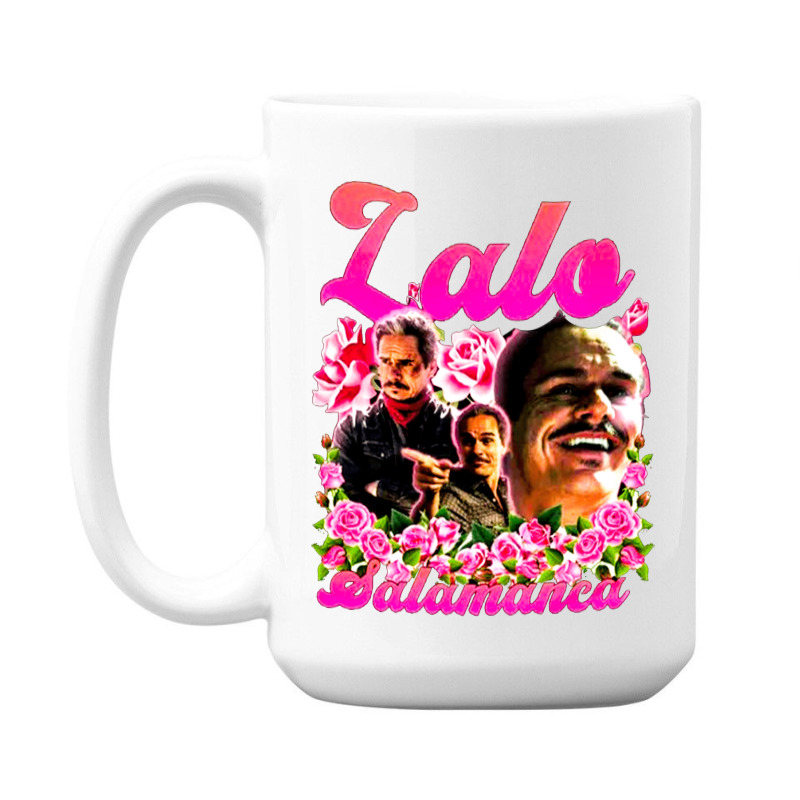 Lalo Salamanca, The Lalo Salamanca, Lalo Salamancas, Lalo Salamanca Ar 15 Oz Coffee Mug | Artistshot