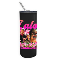 Lalo Salamanca, The Lalo Salamanca, Lalo Salamancas, Lalo Salamanca Ar Skinny Tumbler | Artistshot