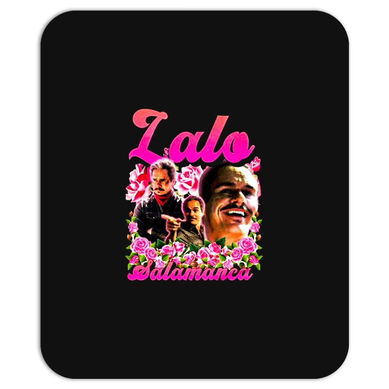 Lalo Salamanca, The Lalo Salamanca, Lalo Salamancas, Lalo Salamanca Ar Mousepad | Artistshot