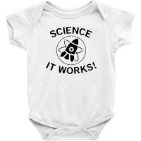 It Works Baby Bodysuit | Artistshot