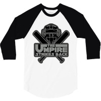 The Umpire Strikes Back 3/4 Sleeve Shirt | Artistshot