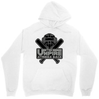 The Umpire Strikes Back Unisex Hoodie | Artistshot