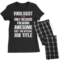 Gift For Freaking Awesome Virologist Women's Pajamas Set | Artistshot