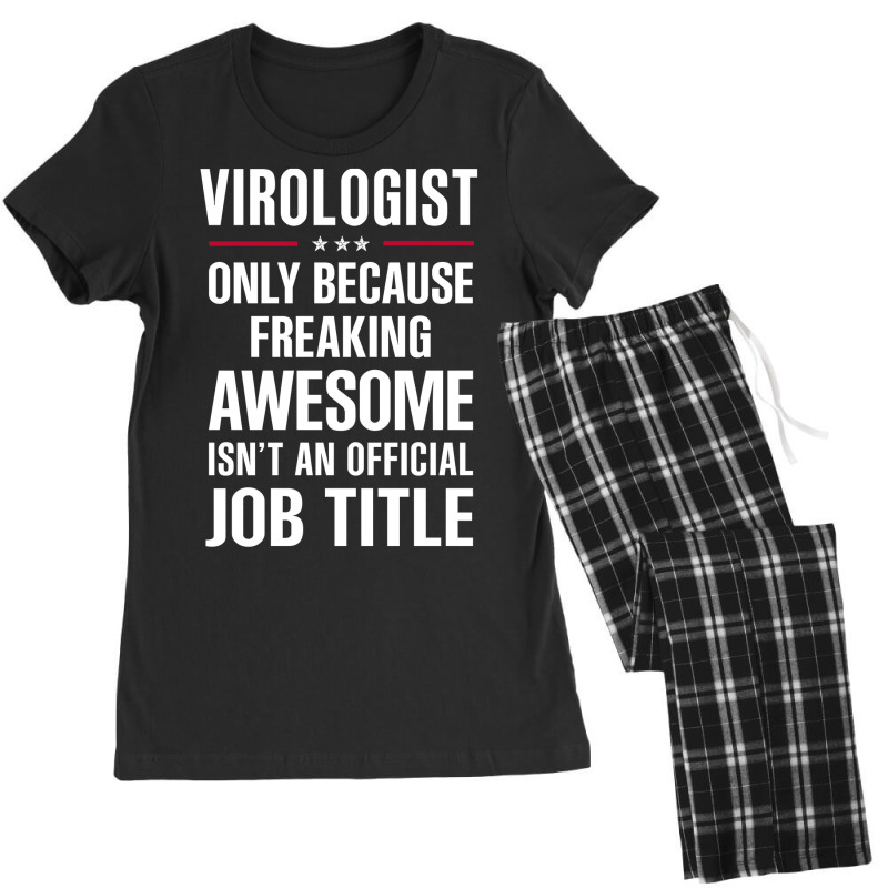 Gift For Freaking Awesome Virologist Women's Pajamas Set by thanchashop | Artistshot