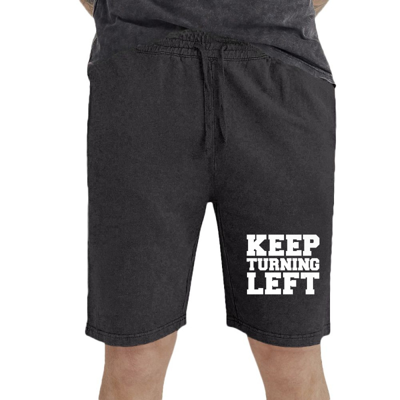 Keep Turning Left Funny Gift Dirt Short Track Runner Present Premium T Vintage Short | Artistshot