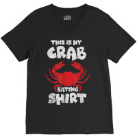 This Is My Crab Eating Lobster V-neck Tee | Artistshot