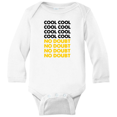 Cool Cool No Doubt No Doubt Long Sleeve Baby Bodysuit Designed By Clantonhendra
