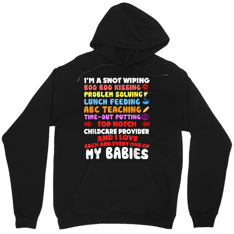 Top Notch Daycare Teacher I Love Each Every One Of My Babies Unisex Hoodie by derosaatlamos | Artistshot