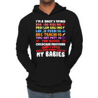 Top Notch Daycare Teacher I Love Each Every One Of My Babies Lightweight Hoodie | Artistshot