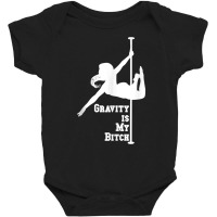 Gravity Pole Dance Fitness Cool Work Out Dancer Gift Tank Top Baby Bodysuit | Artistshot