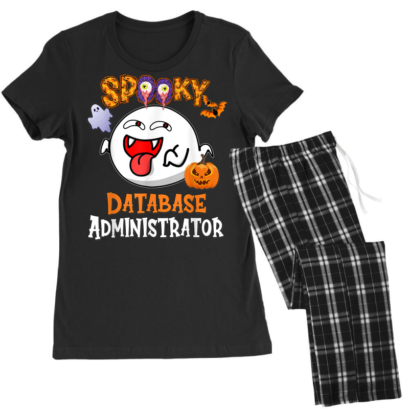 Boo Halloween Costume Spooky Database Administrator T Shirt Women's Pajamas Set by spizerrleppleq | Artistshot